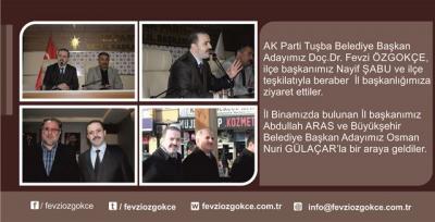 AK Partu Tuşba Belediye Başkan Adayımız İlçe ve İl Başkanlarını ziyaret etti.